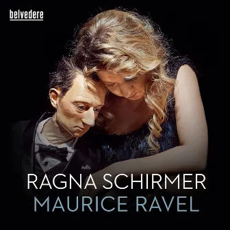 Ravel: Miroirs, Gaspard de la nuit & Pavane pour une infante défunte by Ragna Schirmer