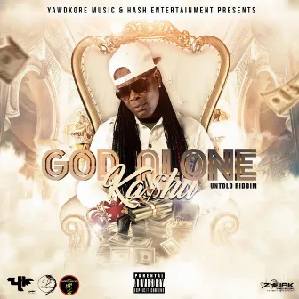 God Alone - Single by Kashu