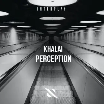 Perception by Khalai