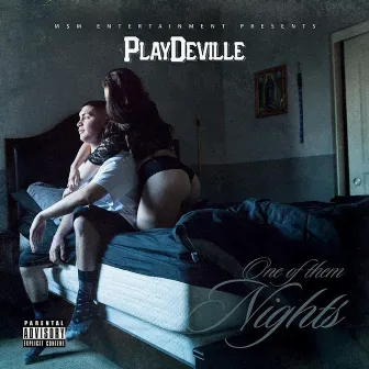 One of Them Nights by Playdeville