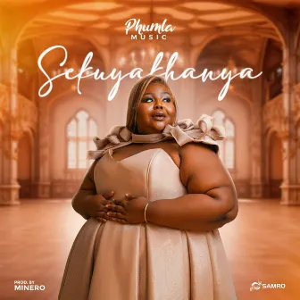 Sekuyakhanya by Phumla Music