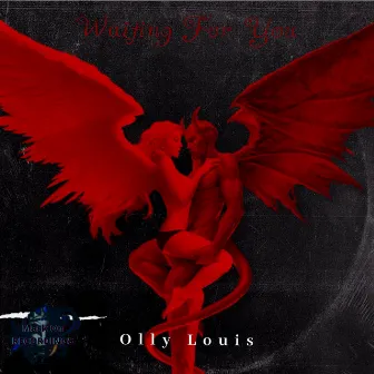 Waiting For You by Olly Louis