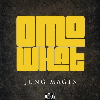 Omo What by Jung Magin