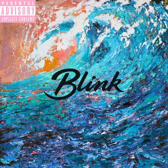 Blink by Young Juice