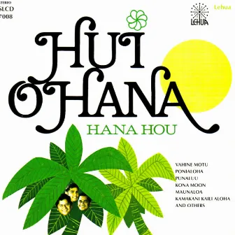 Hana Hou by Hui Ohana