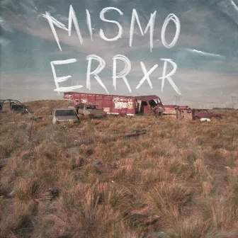 Mismo error by Baker