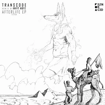 Afterlife by Transcode