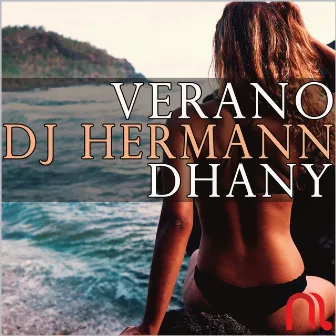 Verano (Extended Mix) by Dj Hermann