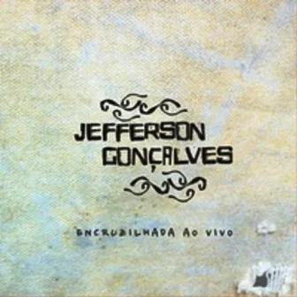 Encruzilhada (Ao Vivo) by Jefferson Goncalves