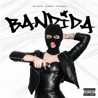 Bandida by MC Gringoti