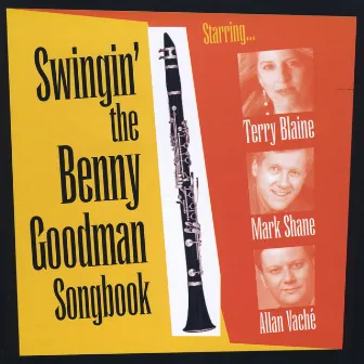 Swingin' the Benny Goodman Songbook by Allan Vaché