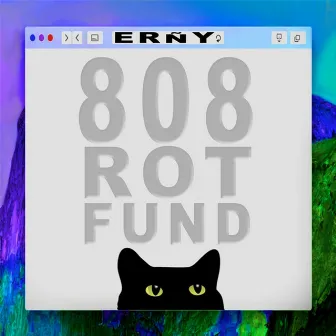 808 Rot Fund by 