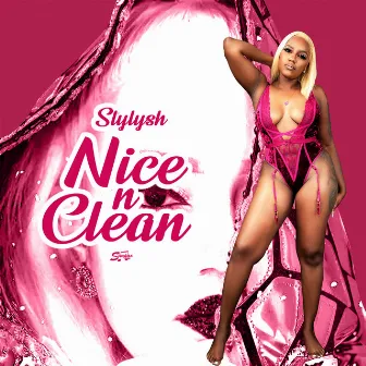 Nice n' Clean by Stylysh