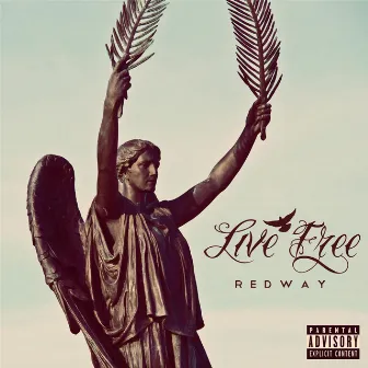 Live Free by Redway