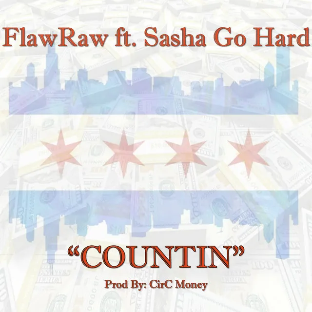 Countin (feat. Sasha Go Hard)