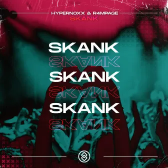 Skank by R4MPAGE