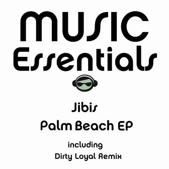 Palm Beach EP by Jibis