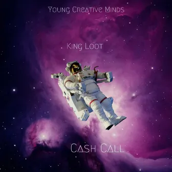 Cash Call by King Loot