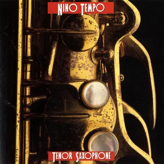 Tenor Saxophone by Nino Tempo