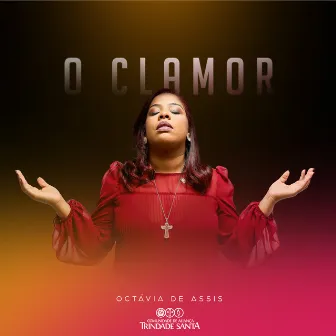 O Clamor by Octavia de Assis