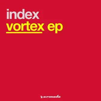 Vortex EP by Index