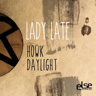 Howk by Lady Late