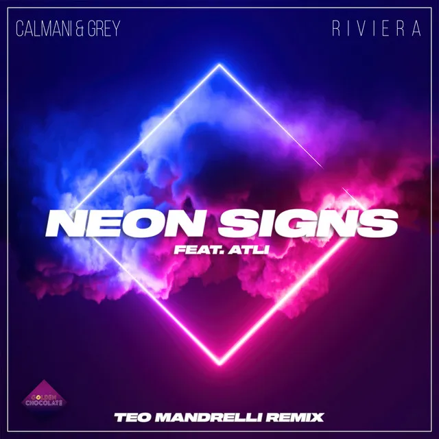 Neon Signs (Teo Mandrelli Remix)