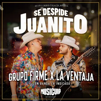 Se Despide Juanito (En Vivo) by La Ventaja