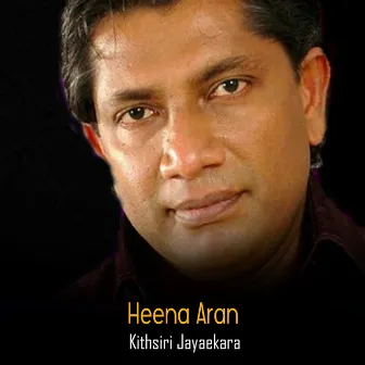 Heena Aran by Kithsiri Jayasekara