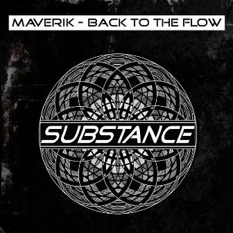 Back To The Flow by Maverik