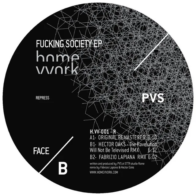 Fuckin' Society - Héctor Oaks The Ravelution Will Not Be Televised Remix