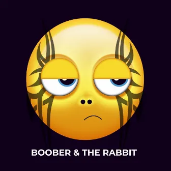 Boober & the Rabbit by Boober & the rabbit