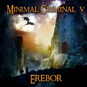 Erebor by Minimal Criminal V