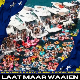 Laat Maar Waaien by Vurra