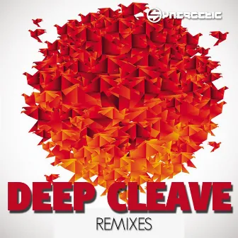 Remixes by Deep Cleave