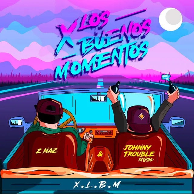 X los Buenos Momentos (X.L.B.M)