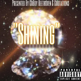 Shining by CuBoy Beethoven