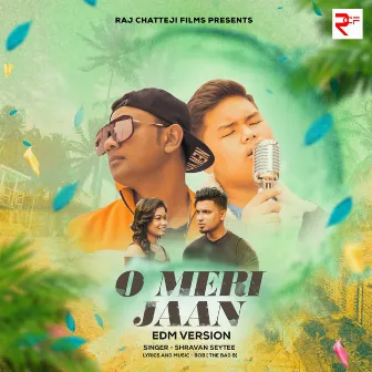 O Meri Jaan(edm Version) by Shravan Seytee