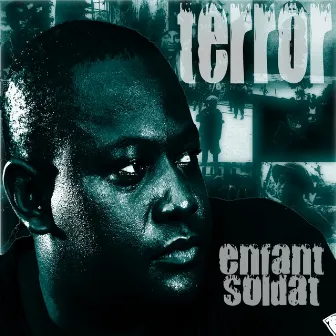 Enfant soldat by Terror