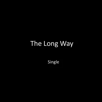 The Long Way by Trevor Walker