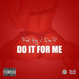 Do It for Me by Frank Boy