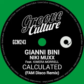 Calculated (FAM Disco Remix) by FAM Disco