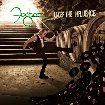 Under the Influence by Foghat