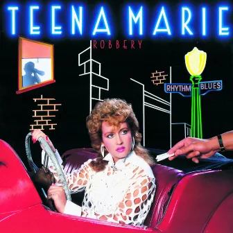 Robbery by Teena Marie