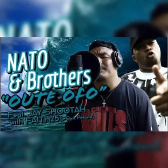 Oute Ofo by Nato & Brothers