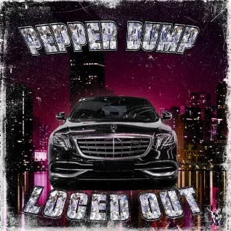 LOCED OUT by PEPPER BUMP