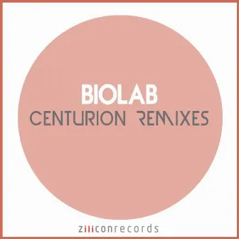 Centurion Remixes by Biolab