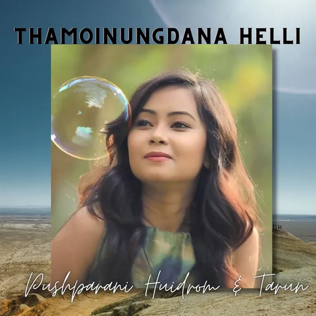 Thamoinungdana Helli - Manipuri