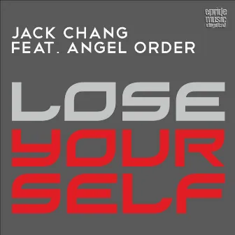 Lose Yourself (Remixes, Pt. 1) by Jack Chang