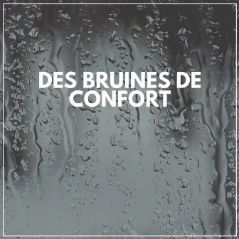 Des bruines de confort by Hi-Def FX